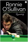Ronnie O'Sullivan. Running. Autobiografia mistrza - zdjęcie