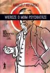Wiersze o moim psychiatrze. 10 nowych wierszy - zdjęcie