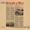 Bieszczady w PRL-u. Wybrane reportaże. Audiobook - zdjęcie