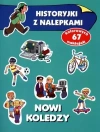 Historyjki z nalepkami. Nowi koledzy - zdjęcie