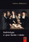 Embriologia w epoce baroku i rokoko - zdjęcie