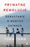 Prywatne rewolucje. Dorastanie w nowych Chinach - zdjęcie