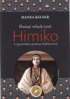 Postać władczyni Himiko w japońskiej pamięci kulturowej - zdjęcie