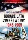 Gorące lata zimnej wojny - zdjęcie