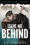 Leave Me Behind - zdjęcie