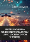 Uwarunkowania funkcjonowania rynku usług... - zdjęcie