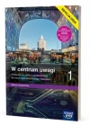 W centrum uwagi 1. Wiedza o społeczeństwie. Liceum i technikum. Podręcznik. Zakres rozszerzony - zdjęcie