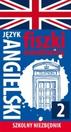 Szkolny niezbędnik. Fiszki ósmoklasisty. Język angielski 2 - zdjęcie