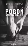Pogoń. Wszystko albo nic - zdjęcie