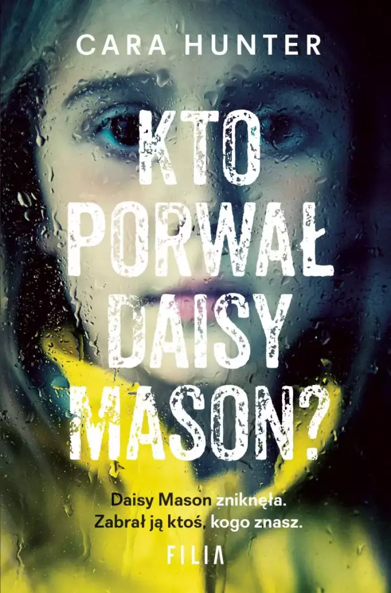 Kto porwał Daisy Mason? Kto porwał Daisy Mason?