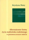 Alternatywne formy życia małżeńsko-rodzinnego w ponowoczesnym świecie - zdjęcie