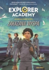 Explorer Academy. Akademia Odkrywców. Tom 7. Zakazana wyspa - zdjęcie