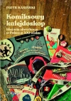 Komiksowy kalejdoskop - zdjęcie