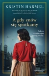 A gdy znów się spotkamy - zdjęcie