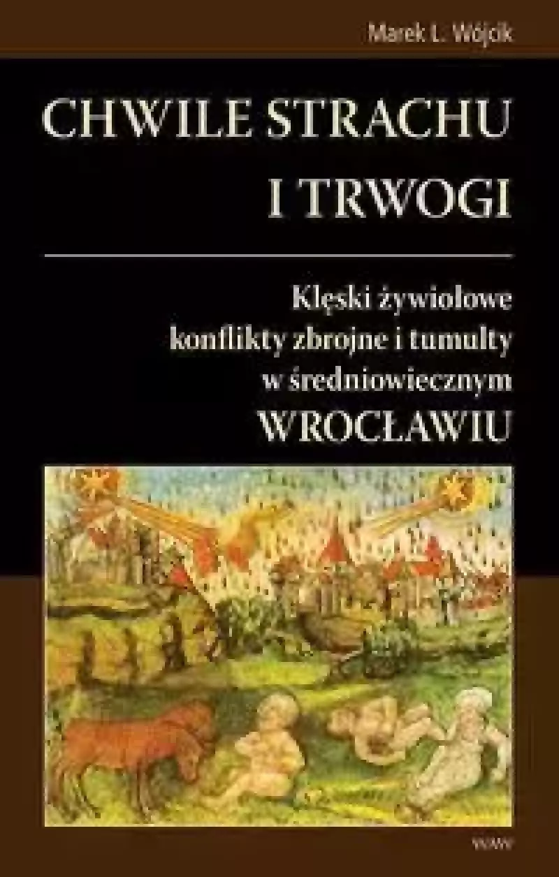 Chwile strachu i trwogi Chwile strachu i trwogi
