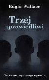Trzej sprawiedliwi - zdjęcie