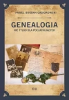 Genealogia nie tylko dla początkujących - zdjęcie