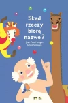Skąd rzeczy biorą nazwę? - zdjęcie