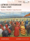 Lewes i Evesham 1264-1265. Szymon z Montfort i wojna baronów - zdjęcie