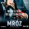 W kręgach władzy. Tom 2. Większość bezwzględna. Audiobook - zdjęcie