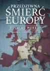 Przedziwna śmierć Europy - zdjęcie