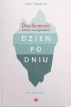 Duchowość zdrowa emocjonalnie dzień po dniu - zdjęcie