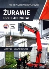 Żurawie przeładunkowe Montaż i konserwacja - zdjęcie
