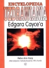 Encyklopedia uzdrawiania Edgara Cayce`a - zdjęcie