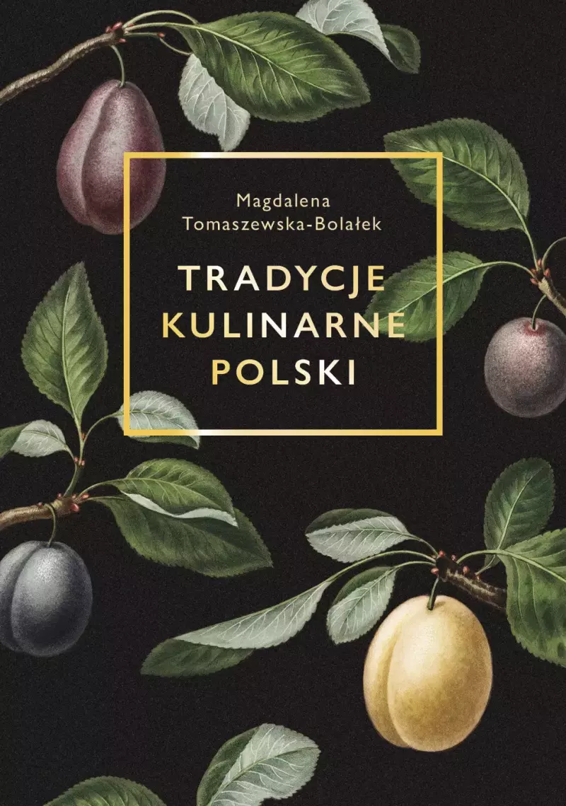Tradycje kulinarne Polski Tradycje kulinarne Polski