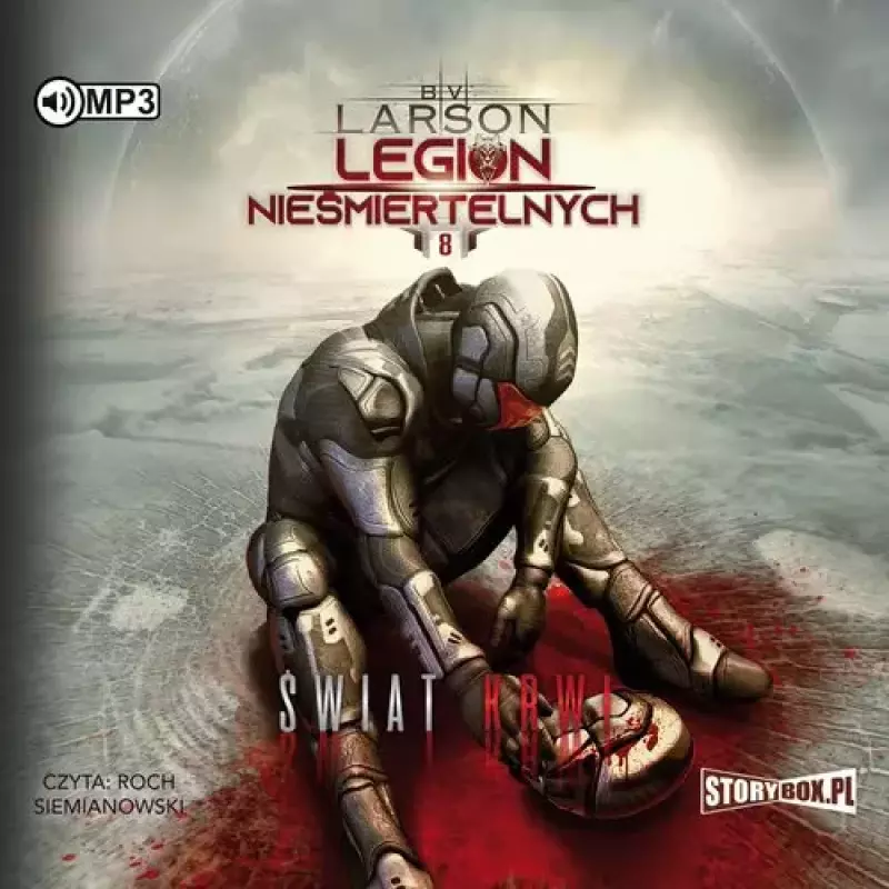 Legion nieśmiertelnych. Tom 8. Świat Krwi. Audiobook