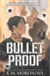 Bulletproof - zdjęcie