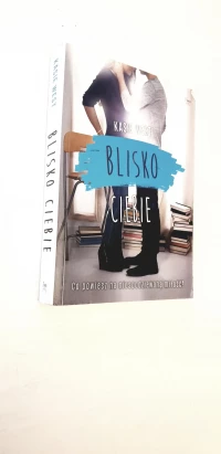 Blisko ciebie, zdjęcie 2