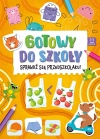 Gotowy do szkoły. Sprawdź się przedszkolaku! - zdjęcie
