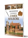 Przewodnik ilustrowany Zamek Malbork - zdjęcie