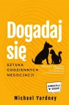Dogadaj się. Sztuka codziennych negocjacji - zdjęcie