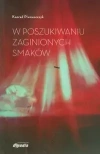 W poszukiwaniu zaginionych smaków - zdjęcie
