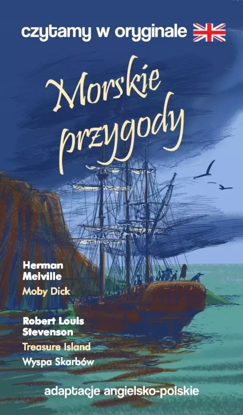 Morskie przygody. Czytamy w oryginale Morskie przygody. Czytamy w oryginale