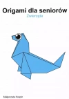 Origami dla seniorów - Zwierzęta - zdjęcie