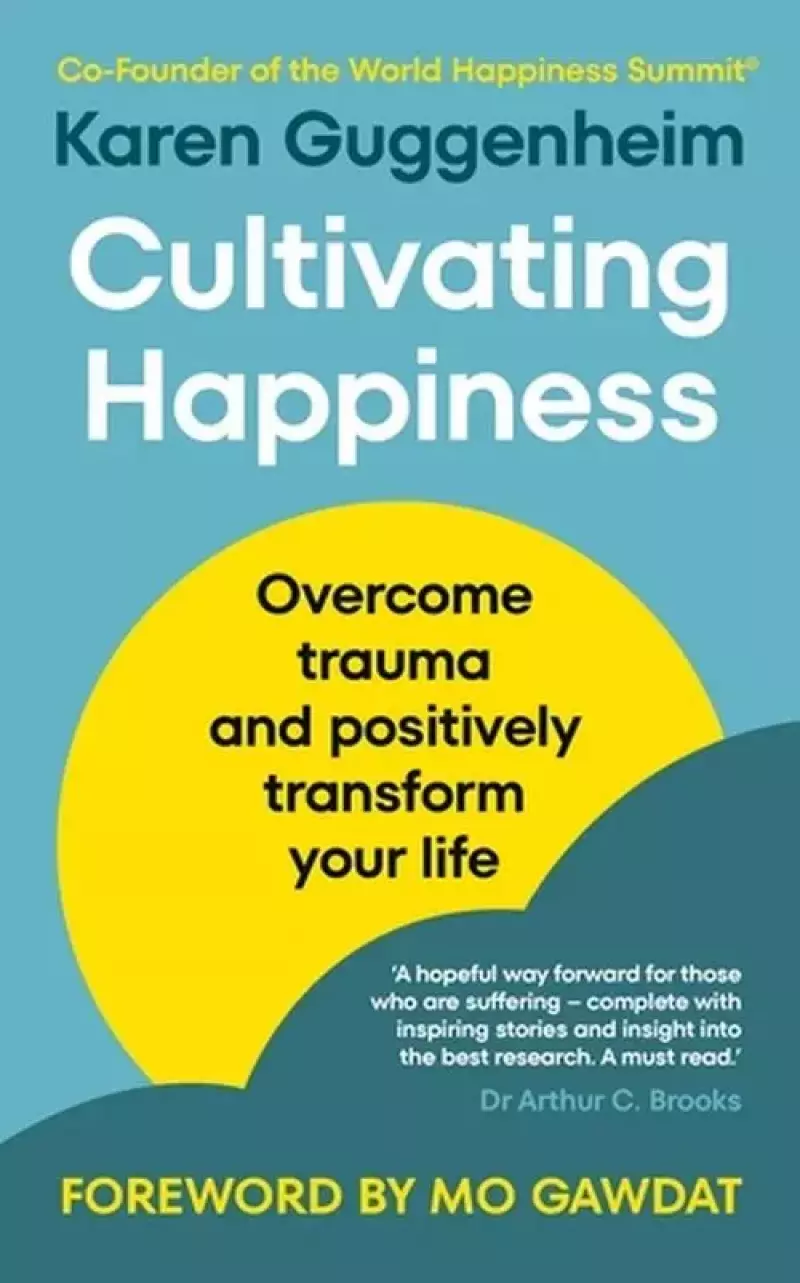 Cultivating Happiness Cultivating Happiness