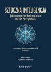 Sztuczna inteligencja jako narzędzie doskonalenia metod zarządzania - zdjęcie