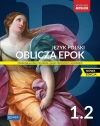 Oblicza epok 1.2. Język polski. Podręcznik. Liceum i technikum. Zakres podstawowy i rozszerzony. Nowa edycja - zdjęcie