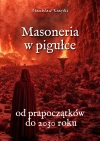 Masoneria w pigułce. Od prapoczątków do 2030 roku - zdjęcie