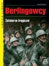 Berlingowcy. Żołnierze tragiczni - zdjęcie