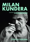 Milan Kundera. Życie za zasłoną - zdjęcie