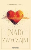 (Nad)Zwyczajni - zdjęcie