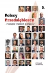Polscy Przedsiębiorcy - Początki wielkich biznesów - zdjęcie