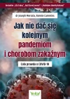 Jak nie dać się kolejnym pandemiom i chorobom zakaźnym. Cała prawda o COVID-19 - zdjęcie