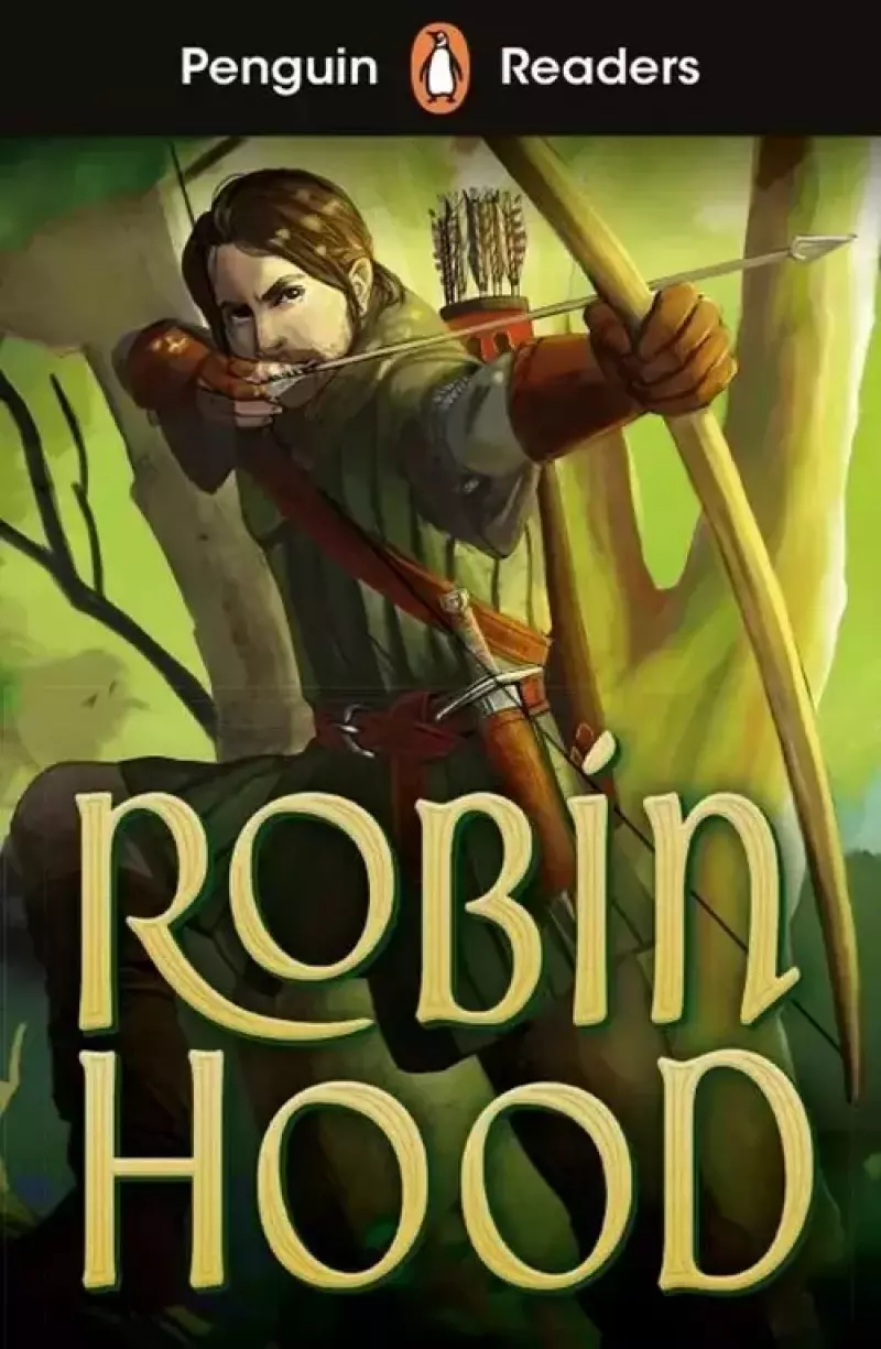 Penguin Readers Starter Level Robin Hood Penguin Readers Starter Level Robin Hood