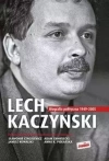Lech Kaczyński. Biografia polityczna - zdjęcie