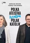 Polka ateistka kontra Polak katolik - zdjęcie